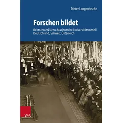 Forschen bildet, Fachbücher von Dieter Langewiesche, Bernhard Löffler, bei der Bayerischen Akademie der Wissenschaften Historische Kommission