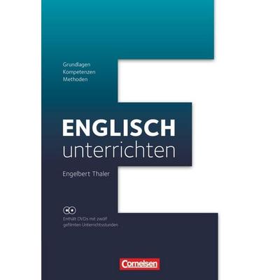 Englisch unterrichten - Fachdidaktik, Gebundene Ausgabe von Engelbert Thaler, Cornelsen Verlag, 978-3-06-032871-0