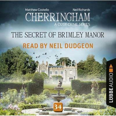 The Secret of Brimley Manor - Cherringham - A Cosy Crime Series: Mystery Shorts 34 (Unabridged) - Matthew Costello,Neil Richards, Audio, 9783838793115