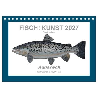 Fisch als Kunst 2027: Seeforellen (Tischkalender 2027 DIN A5 quer), CALVENDO Monatskalender