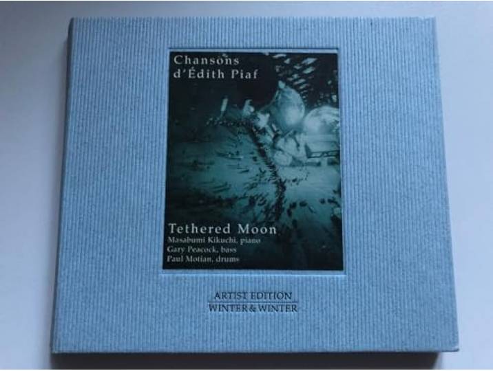 Tethered Moon - Chansons D Edith Piaf