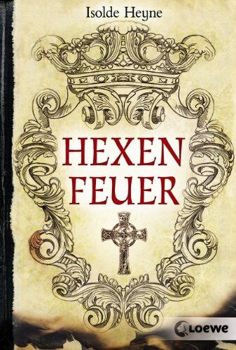 Isolde Heyne - Hexenfeuer - Preis vom 30.09.2026 22:30:23 h