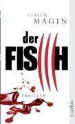 Ulrich Magin - Der Fisch: Thriller - Preis vom 11.10.2026 03:10:56 h