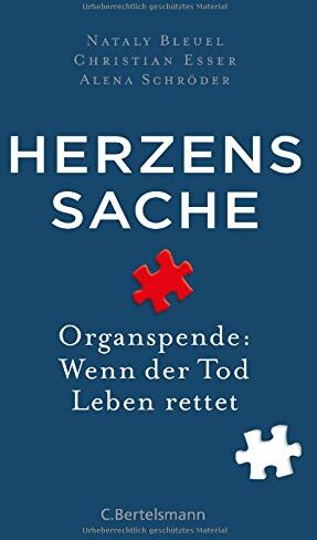 Nataly Bleuel - Herzenssache: Organspende: Wenn der Tod Leben rettet - Preis vom 01.10.2026 17:08:56 h