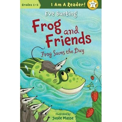 Frog Saves the Day, Gebundene Ausgabe von Eve Bunting, Sleeping Bear Press, 978-1-58536-809-9