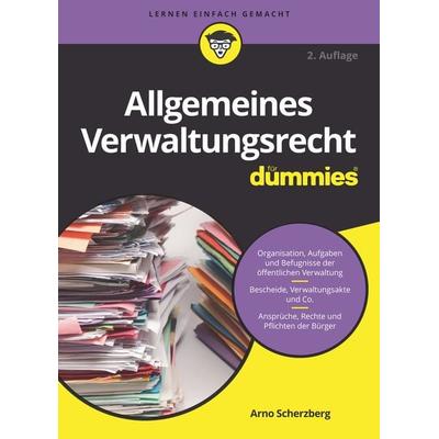 Allgemeines Verwaltungsrecht für Dummies, Taschenbuch von Arno Scherzberg, Wiley-VCH, 978-3-527-71658-6