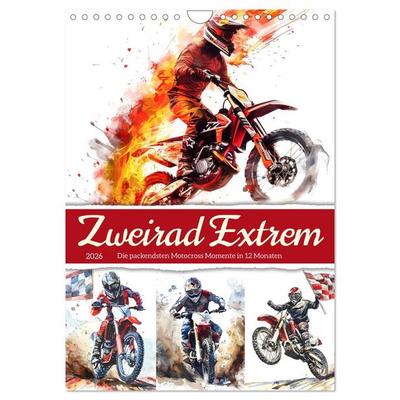 Zweirad Extrem (Wandkalender 2026 DIN A4 hoch), CALVENDO Monatskalender
