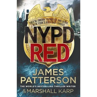 NYPD Red, Taschenbuch von James Patterson, Vermilion, 978-0-09-957643-3