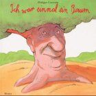 Philippe Corentin - Ich war einmal ein Baum - Preis vom 12.10.2026 11:37:12 h