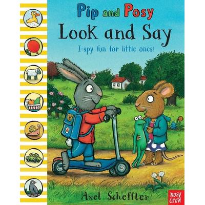 Pip and Posy: Look and Say, Taschenbuch von Camilla Reid, Nosy Crow, 978-0-85763-403-0