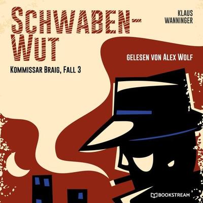 Schwaben-Wut - Klaus Wanninger, Audio, 9783991358190