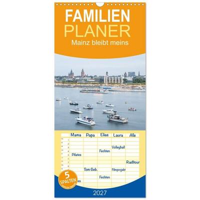 Familienplaner 2027 - Mainz bleibt meins mit 5 Spalten (Wandkalender, 21 x 45 cm) CALVENDO
