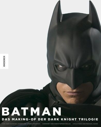 Jody Duncan Jesser - Batman: Das offizielle Making-of der Dark-Knight-Trilogie: Das Making-of der Dark-Knight-Trilogie - Preis vom 09.10.2026 07:28:09 h
