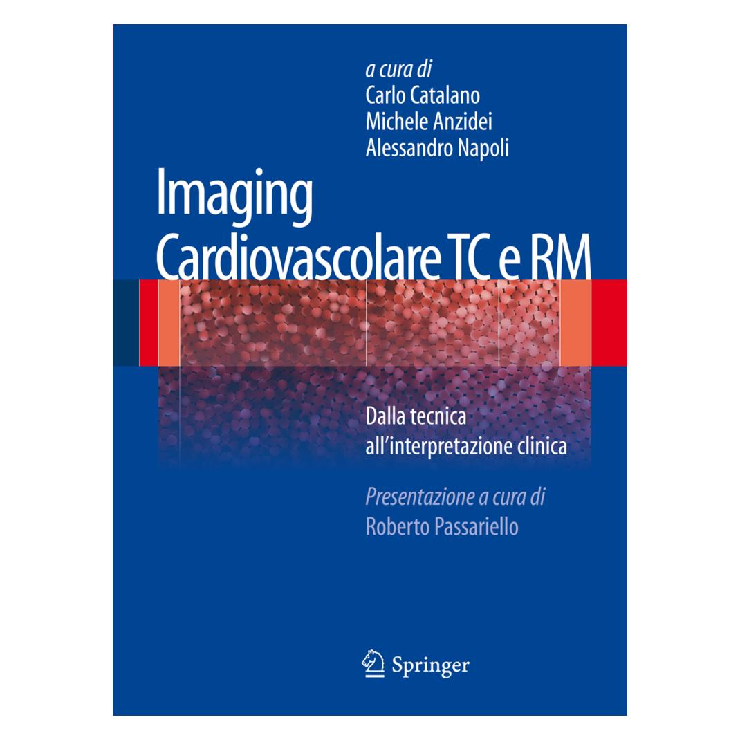 Springer Imaging cardiovascolare TC e RM (Italienisch, Softcover, Carlo Catalano) (55426695)