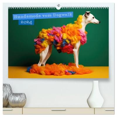 Hundemode vom Dogwalk (hochwertiger Premium Wandkalender 2027 DIN A2 quer), Kunstdruck in Hochglanz