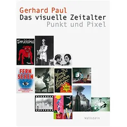 Das visuelle Zeitalter, Sachbücher von Gerhard Paul