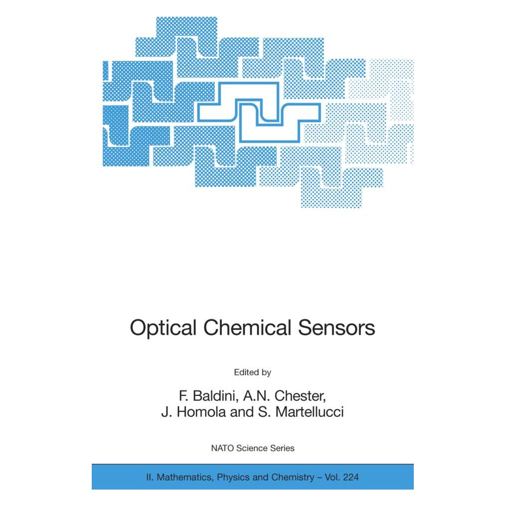 Springer Optical Chemical Sensors (Englisch, Softcover, Arthur N. Chester, F. Baldini, J. Homola, S. Martellucci) (55203217)