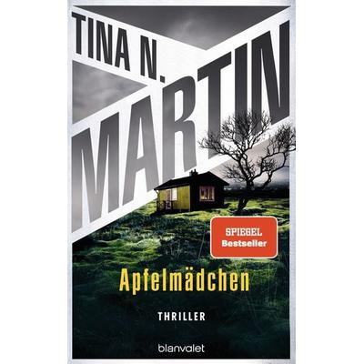 Apfelmädchen, Taschenbuch von Tina N. Martin, Blanvalet