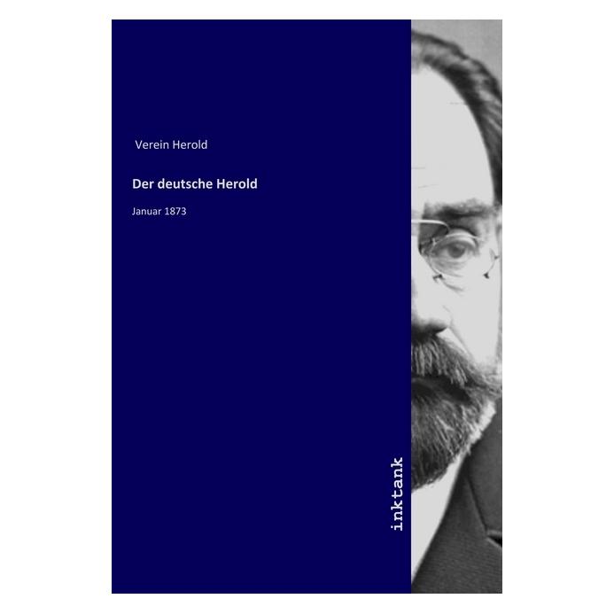 Inktank Publishing Der deutsche Herold (Deutsch, Verein Herold, 2019) (56075385)