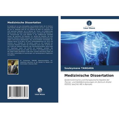 Medizinische Dissertation, Taschenbuch von Souleymane TANGARA, Verlag Unser Wissen, 978-620-8-20739-7
