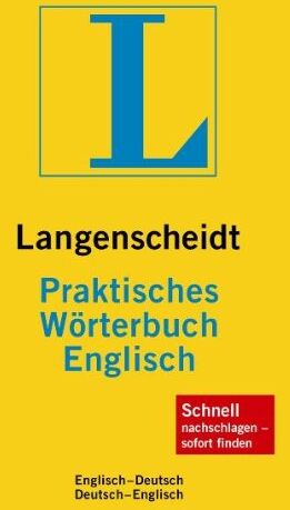 Redaktion Langenscheidt - Langenscheidt Praktisches Wörterbuch Englisch: Englisch-Deutsch / Deutsch-Englisch. Rund 120.000 Stichwörter und Wendungen - Preis vom 17.10.2026 19:25:27 h