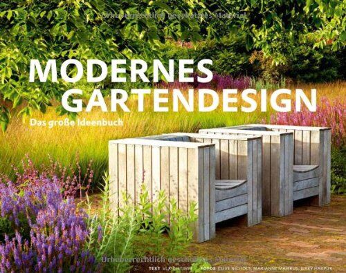 Jürgen Becker - Modernes Gartendesign - Das große Ideenbuch - Preis vom 09.10.2026 07:28:09 h