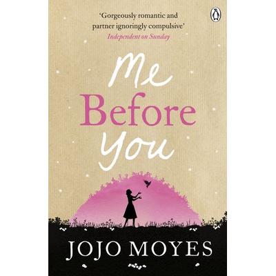 Me Before You, Taschenbuch von Jojo Moyes, Penguin Books Ltd