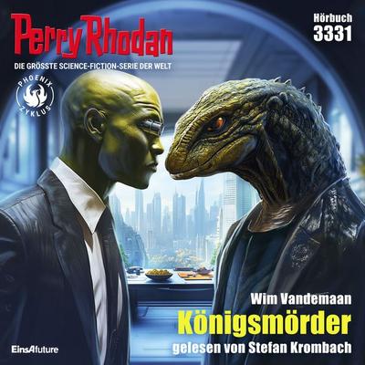 Perry Rhodan 3331: Königsmörder - Wim Vandemaan, Audio, 4069828635906