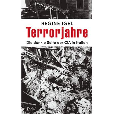 Terrorjahre, Taschenbuch von Regine Igel, Langen-Müller, 978-3-7844-3755-2
