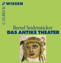 Bernd Seidensticker - Das antike Theater - Preis vom 09.10.2026 07:28:09 h