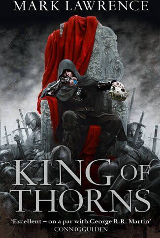 Mark Lawrence - The Broken Empire 2. King of Thorns - Preis vom 09.10.2026 07:28:09 h