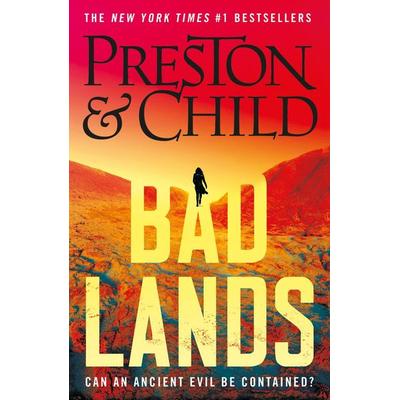 Badlands, Taschenbuch von Douglas Preston,Lincoln Child, Bloomsbury USA, 978-1-03-591568-2