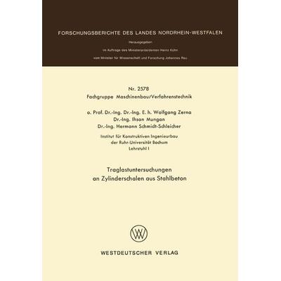 Traglastuntersuchungen an Zylinderschalen aus Stahlbeton, Taschenbuch von Wolfgang Zerna, VS Verlag für Sozialwissenschaften, 978-3-531-02578-0