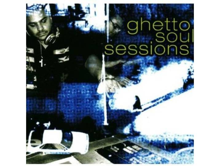 Ghetto Soul Sessions