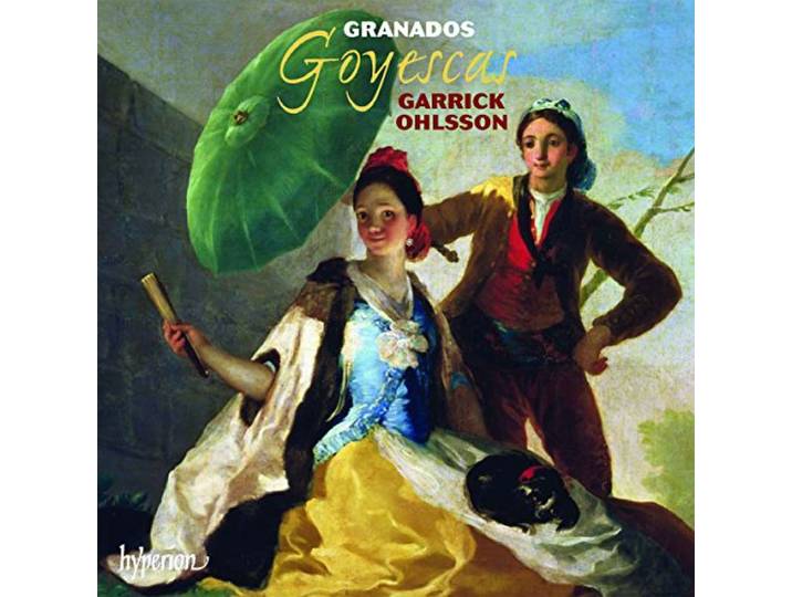 Garrick Ohlsson - Goyescas