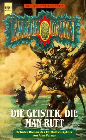 Allan Varney - Die Geister, die man ruft. Zehnter Roman des Earthdawn- Zyklus. - Preis vom 12.10.2026 11:37:12 h