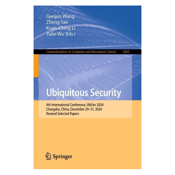 Springer Ubiquitous Security (Englisch, Wu Yulei, Yan Zheng) (61646600)