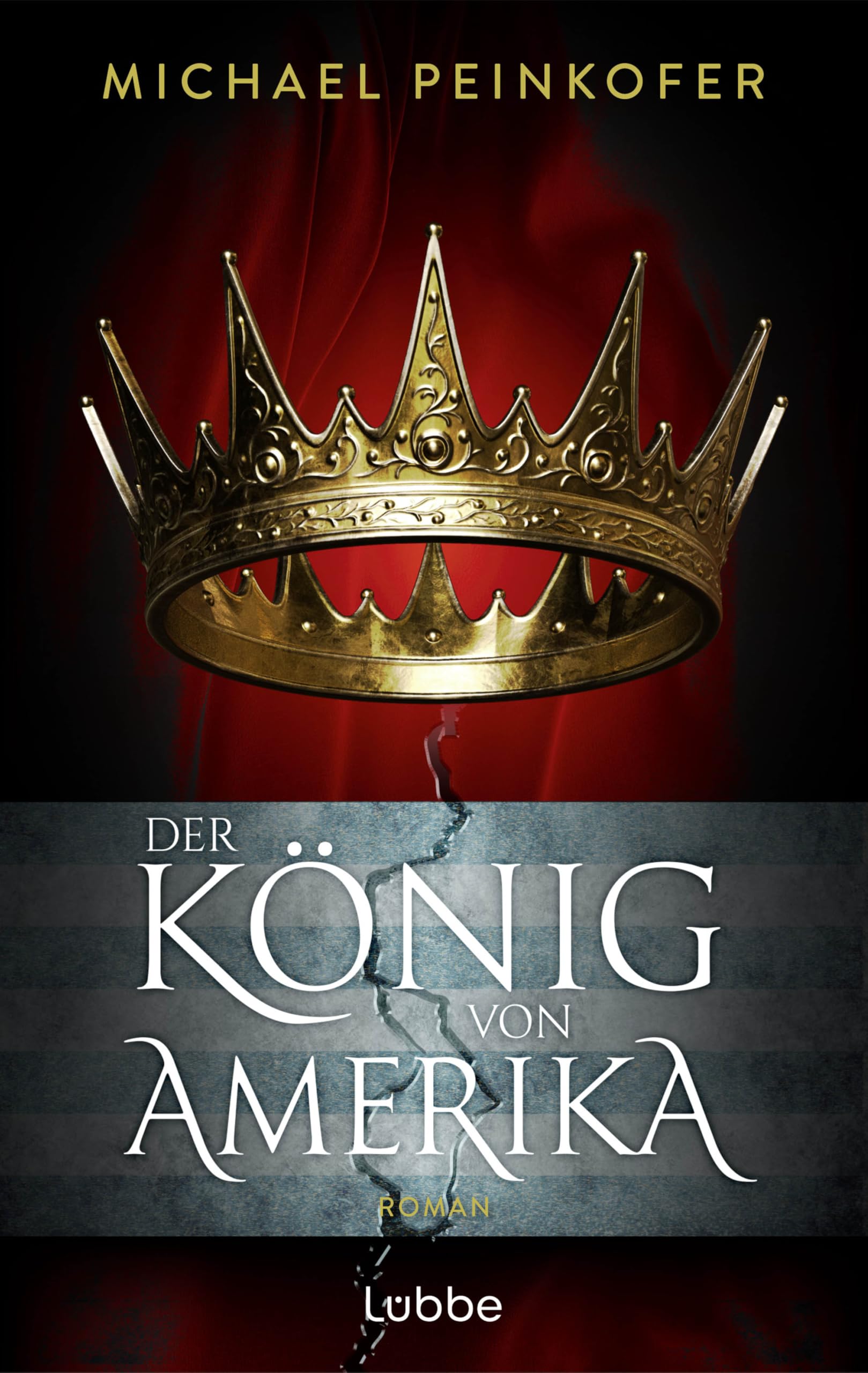 Michael Peinkofer - Der König von Amerika - Preis vom 13.10.2026 19:28:25 h
