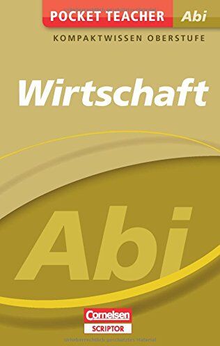 Johannes Greving - Pocket Teacher Abi Wirtschaft: Kompaktwissen Oberstufe - Preis vom 13.10.2026 11:25:28 h