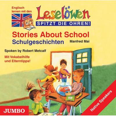 Metcalf, R: Leselöwen: Stories About School - , CD, 4012144092021
