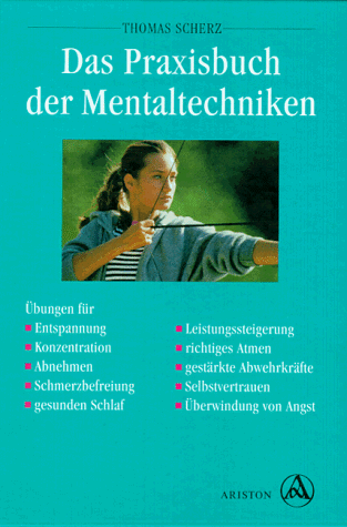 Thomas Scherz - Das Praxisbuch der Mentaltechniken - Preis vom 30.09.2026 22:30:23 h