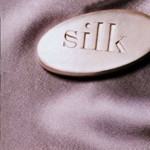 Silk - Silk - Preis vom 09.10.2026 07:28:09 h
