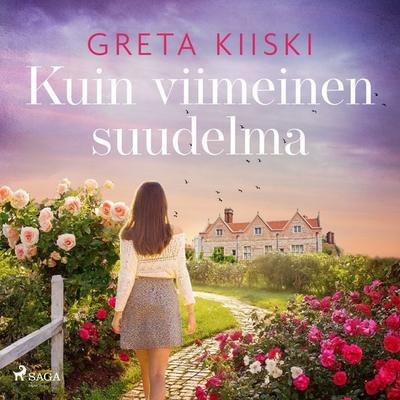 Kuin viimeinen suudelma - Greta Kiiski, Audio, 9788727160122