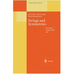 Strings and Symmetries, Fachbücher von Cihan Saclioglu, Meral Serdaroglu, Cihan Gülen Aktas