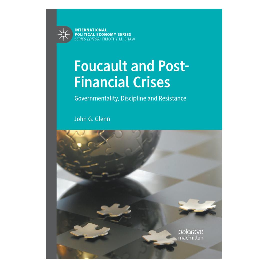 Springer Foucault and Post-Financial Crises (Englisch, Softcover, John G. Glenn) (56107739)