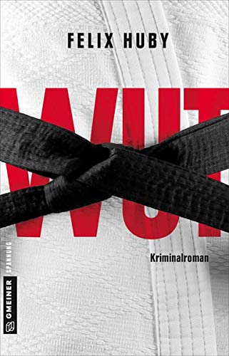 Felix Huby - Wut: Kriminalroman (Kommissar Peter Heiland) - Preis vom 30.09.2026 22:30:23 h