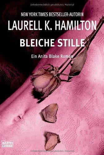 Hamilton, Laurell K. - Bleiche Stille - Preis vom 06.10.2026 07:26:00 h