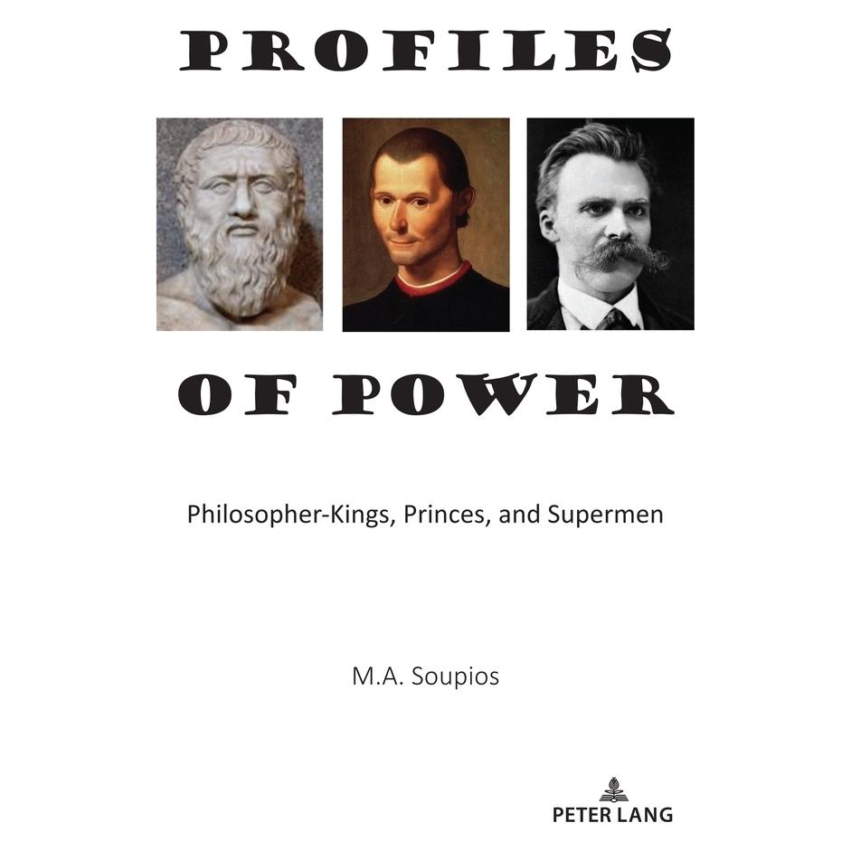 Peter Lang Soupios:Profiles of Power (Englisch, Hardcover, M.A. Soupios) (67749211)