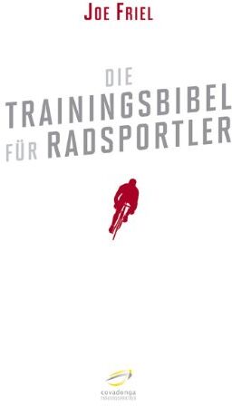 Joe Friel - Die Trainingsbibel für Radsportler (Aktualisierte Neuauflage) - Preis vom 04.10.2026 03:51:26 h