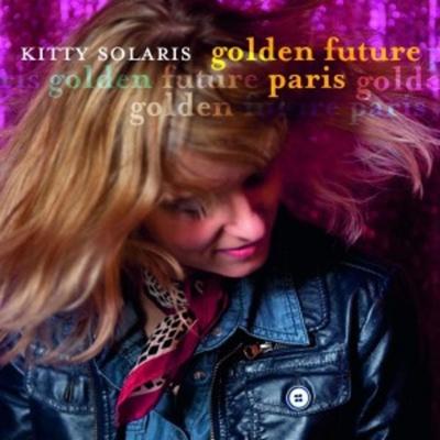 Kitty Solaris: Golden Future Paris - Kitty Solaris, CD